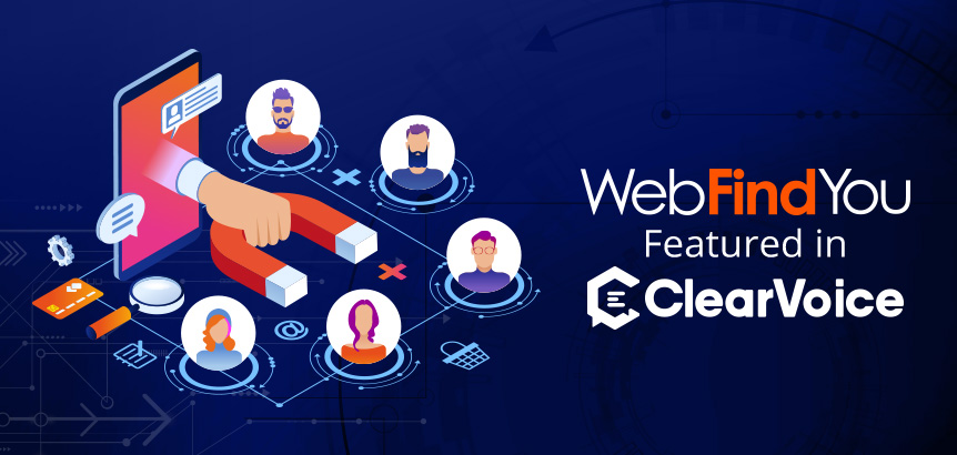 WebFindYou Interviewed in ClearVoice Article