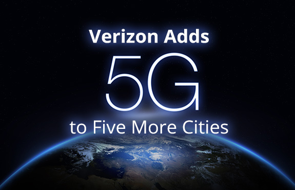 Verizon Adds 5G Towers to Five More Cities