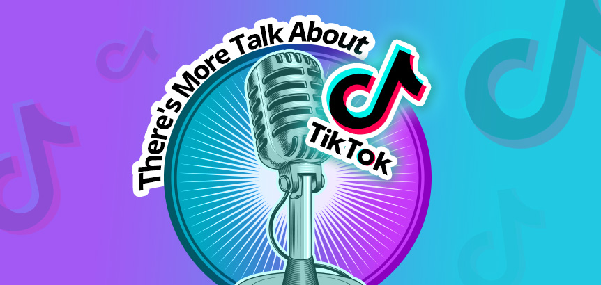 There's More Talk About TikTok With Their New Radio Platform