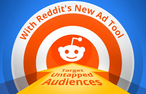 Arrow Directed at Target Shaped Reddit Logo With Their New Ad Tool Target Untapped Audiences
