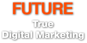 True Digital Marketing (WebFindYou Way, Right Path, Leads, Conversions, Sales) 