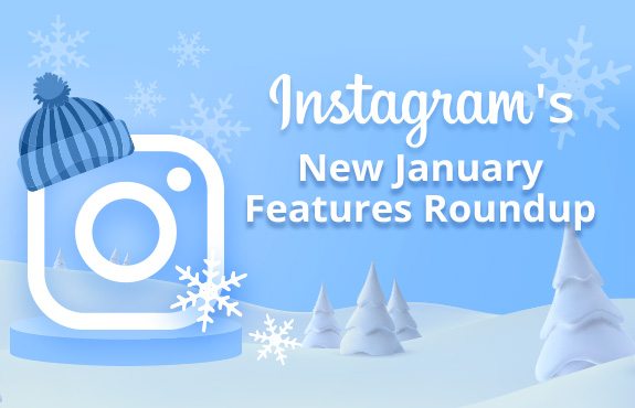 Instagram Logo Wearing Snow Cap in Wintery Background To Represent Instagram's New Features For January Roundup