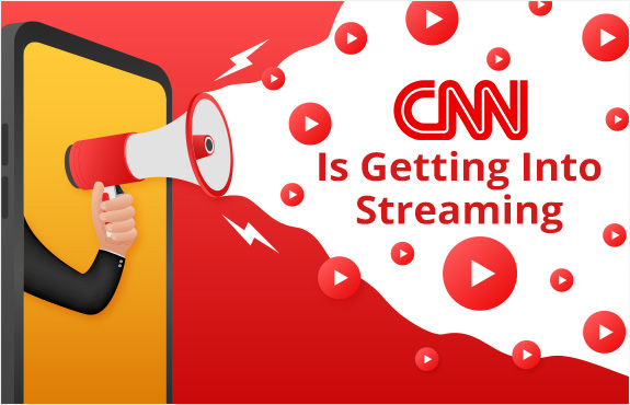 Phone With Person's Arm Out and Holding Bullhorn Announcing That CNN Is Getting Into Streaming Services