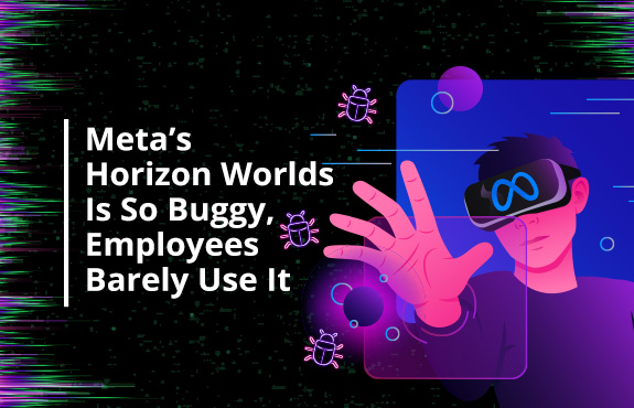 Person Experiencing Meta's Horizon Worlds But It's So Buggy, Even Employees Barely Use It