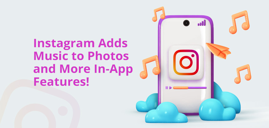 Phone With Instagram Logo Centered, Surrounded by Music Notes as Instagram Adds Music to Photos and More