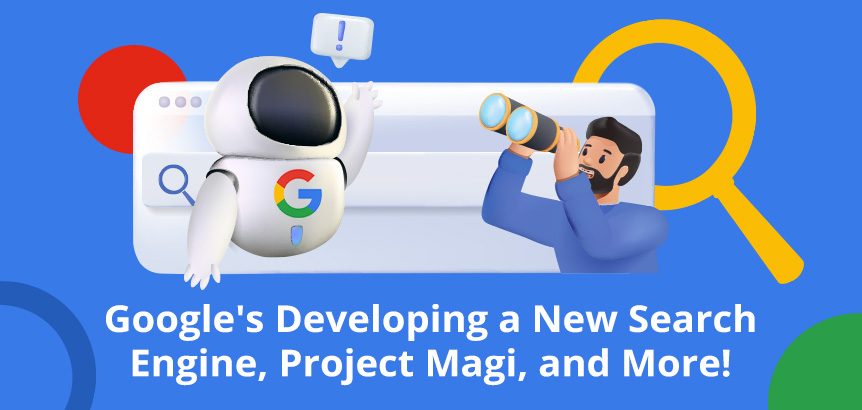 Google's New AI-Powered Search Engine Bot Magi Helping a User Who's Holding Binoculars Search Online