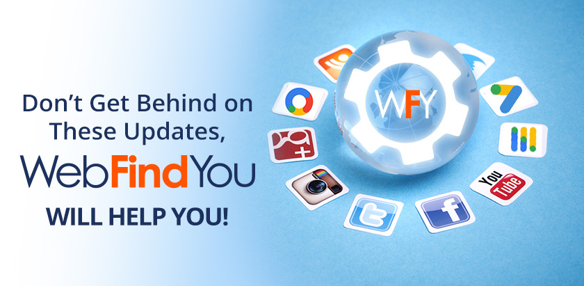 WebFindYou Updates You