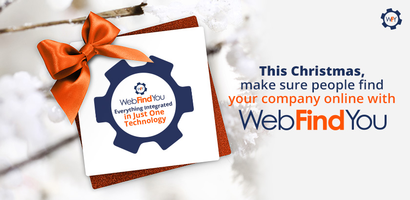 This Christmas Make Sure People Find Your Company Online With WebFindYou