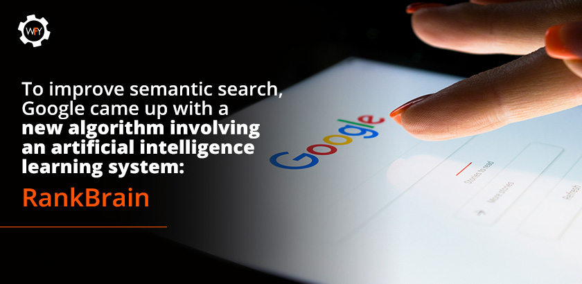Google Comes with an AI Experimental Algorithm: RankBrain Google Comes with an AI Experimental Algorithm: RankBrain