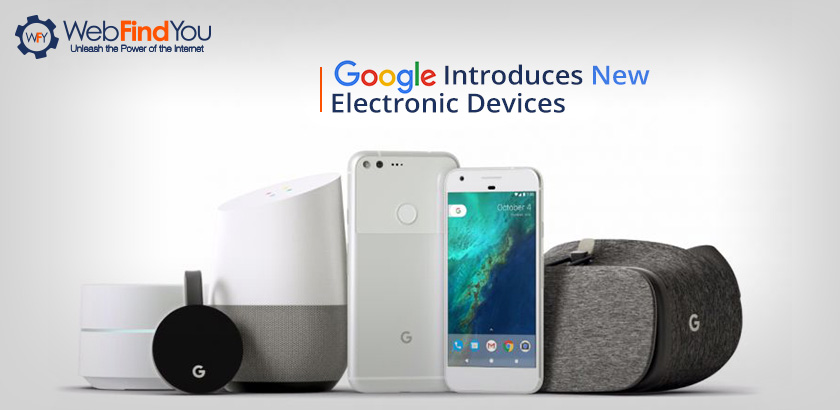 Google Introduces New Electronic Devices