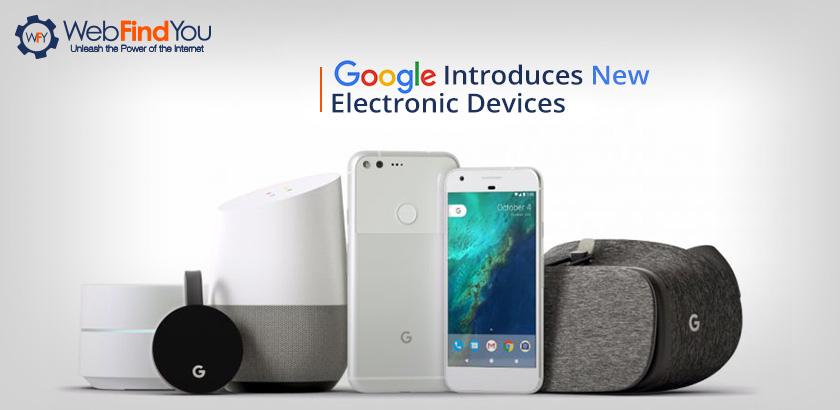 Google Introduces New Electronic Devices Google Introduces New Electronic Devices