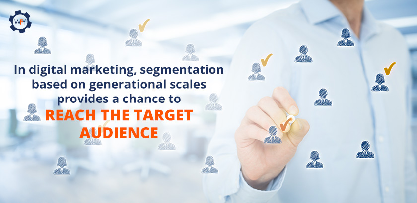 Segmentation Based on Generational Scales Can Help You Reach Your Target