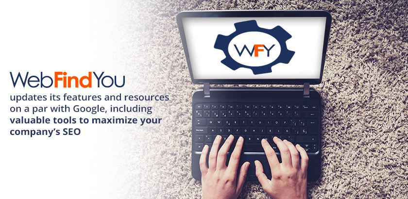 WebFindYou Updates its Features and Resources on a Par With Google