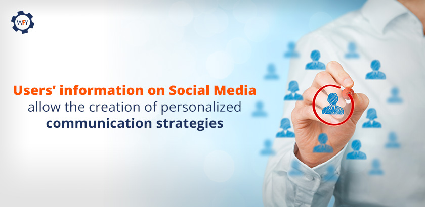 Users' Information on Social Media Allow the Creation of Strategies