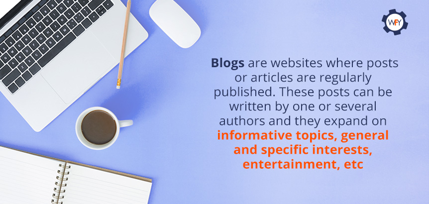 Blogs are Ideal Tools to Share Valuable Content