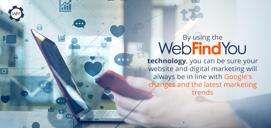 WebFindYou Keeps your Website in Line with the Latest Marketing Trends