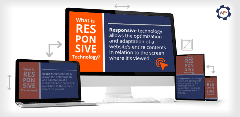 What is Responsive Technology? What is Responsive Technology?