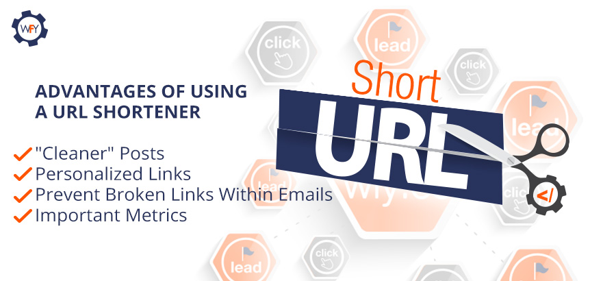 Advantages of Using a URL Shortener