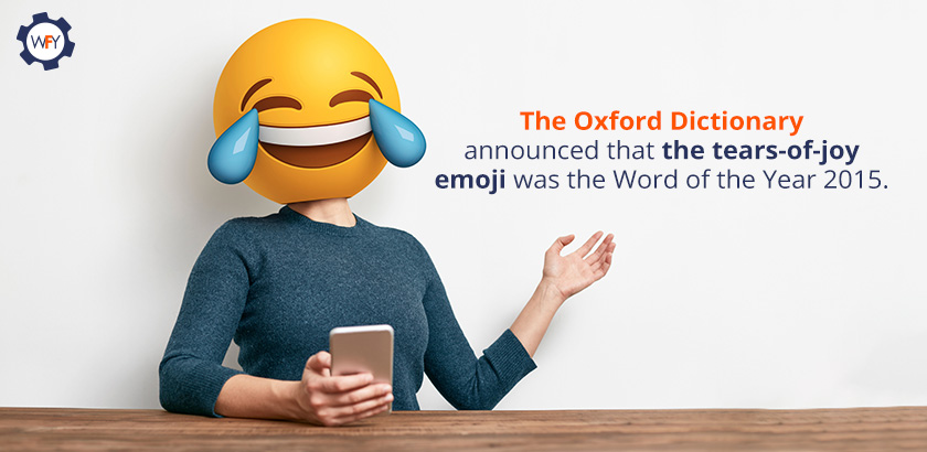 The Tears-of-Joy Emoji was Oxford's Word of the Year in 2015 The Tears-of-Joy Emoji was Oxford's Word of the Year in 2015