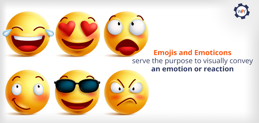 Emojis and Emoticons Visually Convey and Emotion or Reaction