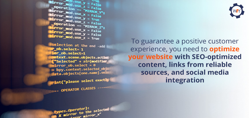 Through SEO optimization and knowledge of HTML, your can increase the traffic in your website To guarantee a Positive Customer Experience, Your Website Must Provide SEO-optimized Content