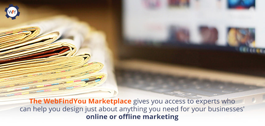 The WebFindYou Marketplace Gives You Access to Anything You Need for Your Businesses' Online/Offline Marketing