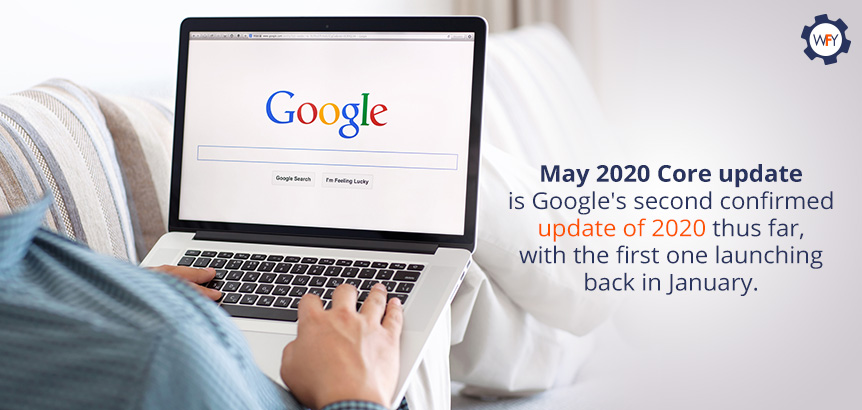 May 2020 Core Update Is Google's Second Confirmed Update This Far