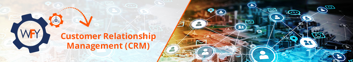 WebFindYou Integrates Tools for Customer Relationship Management (CRM) WebFindYou Integrates Tools for Customer Relationship Management (CRM)