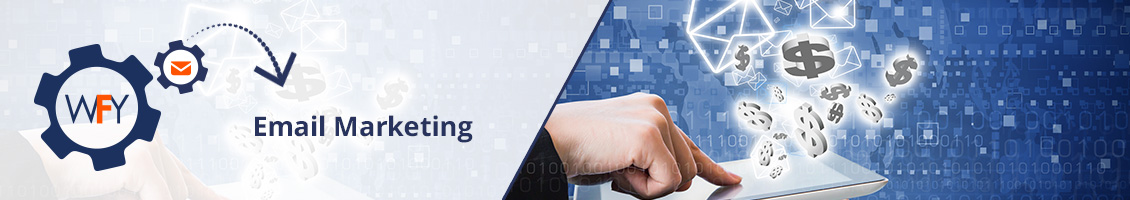 WebFindYou Integrates Tools for Email Marketing WebFindYou Integrates Tools for Email Marketing