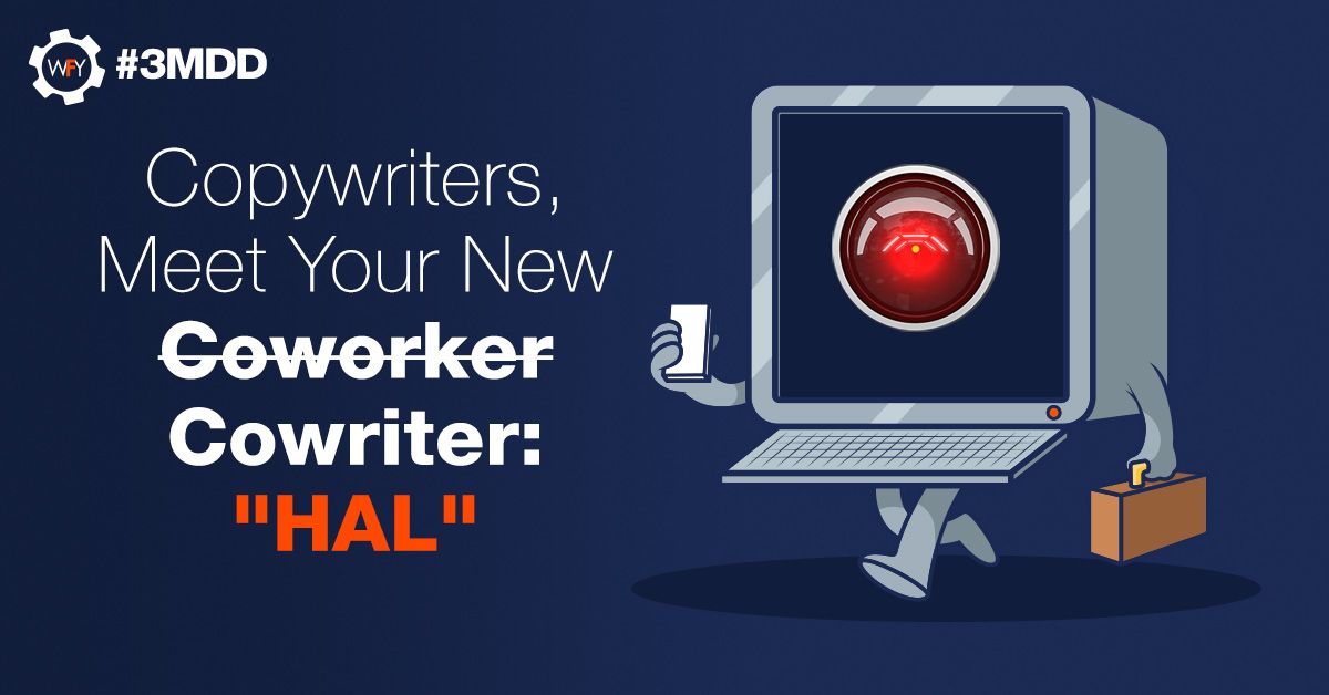 Copywriters, Meet Your New Coworker/Cowriter: 