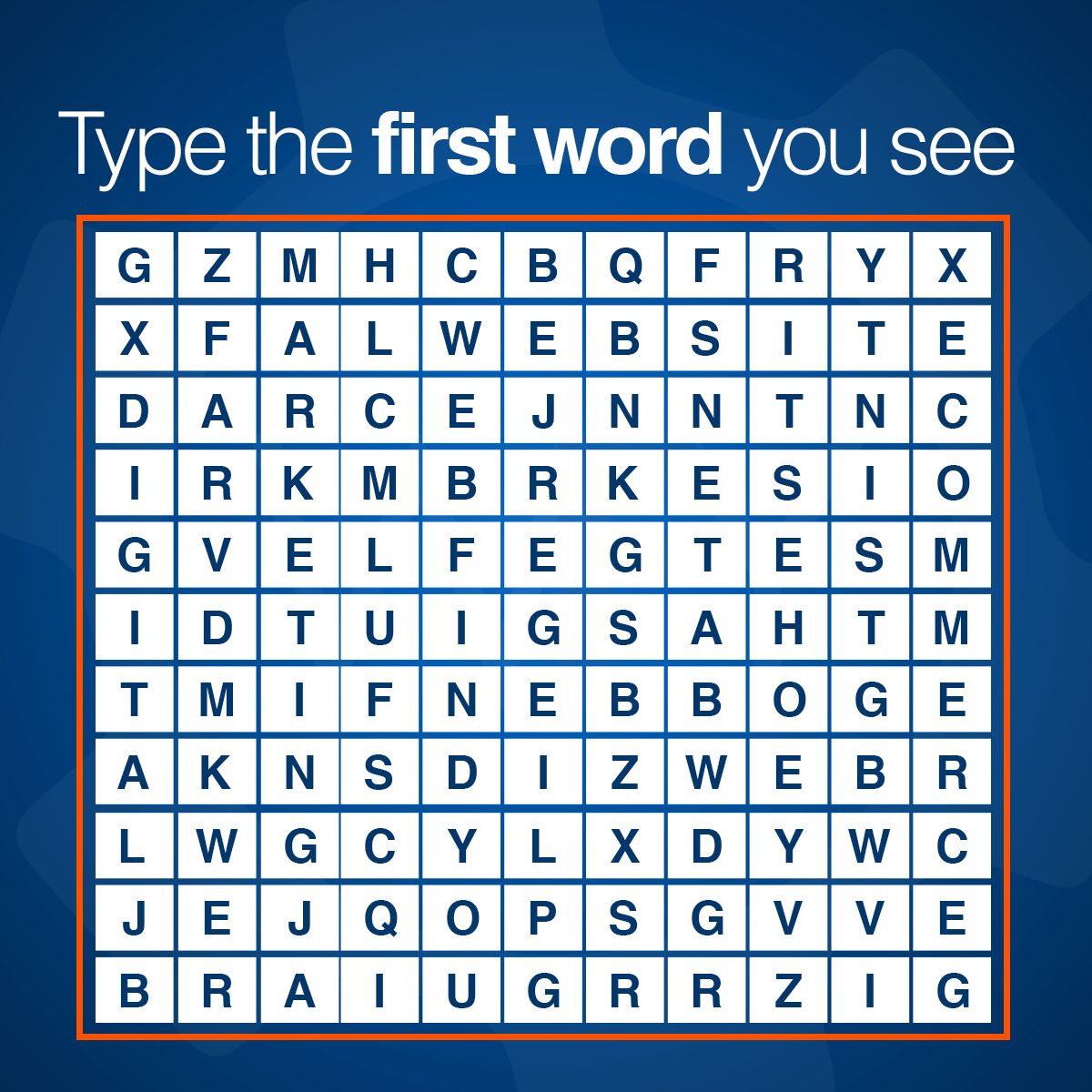 Type the first word you see