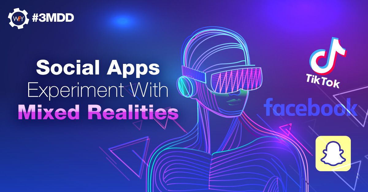 Social Apps Experiment With Mixed Realities