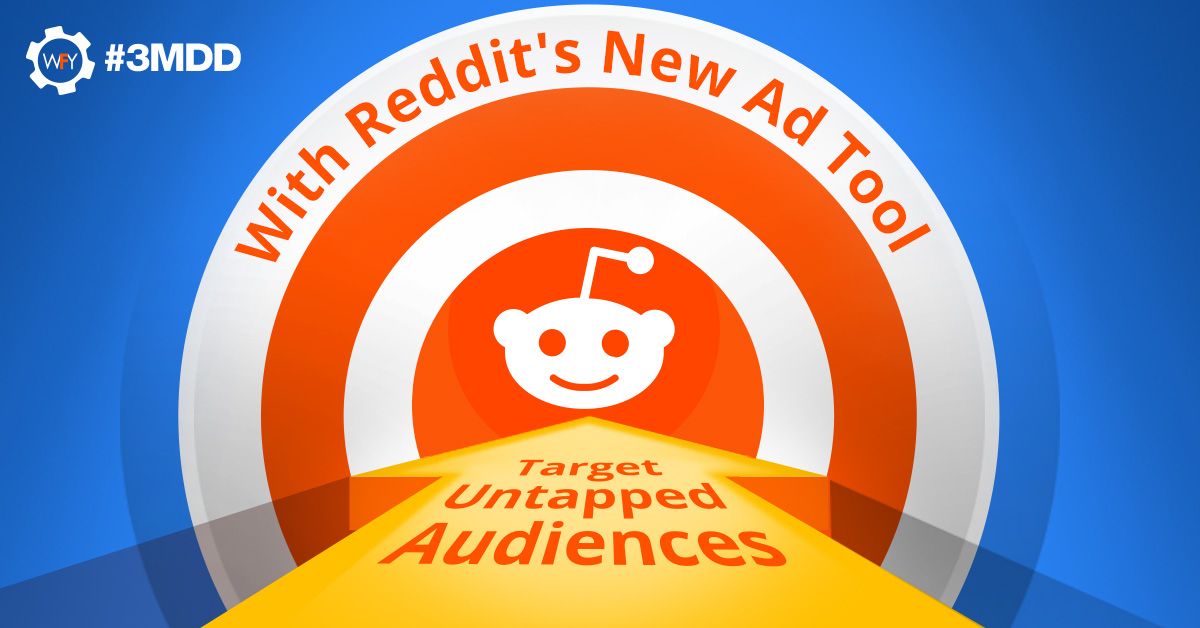 Target Untapped Audiences With Reddit's New Ad Tool