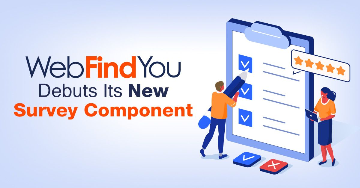WebFindYou Debuts Its New Survey Component