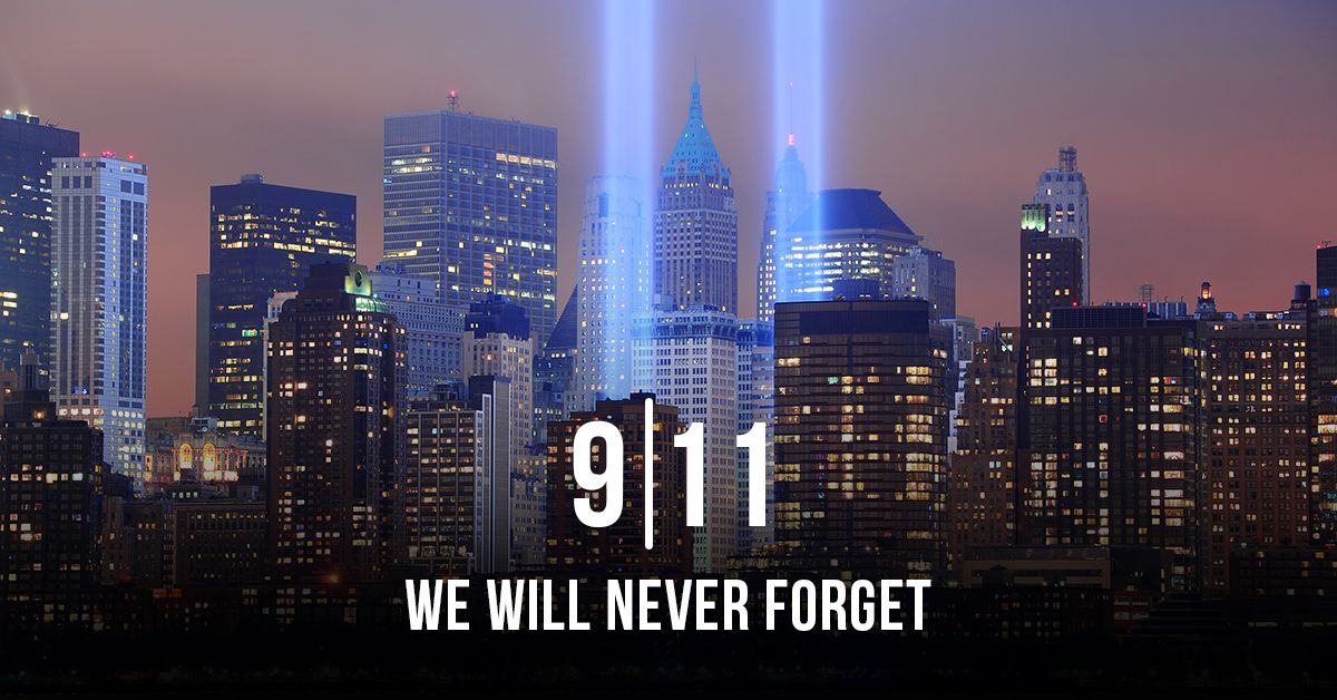 9/11 We Will Never Forget