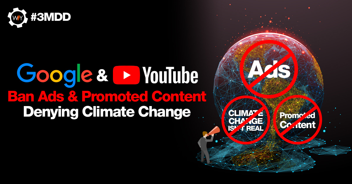 Google and YouTube Ban Ads and Promoted Content Denying Climate Change