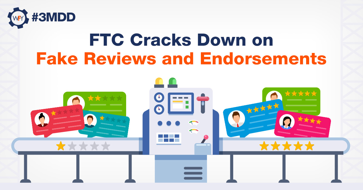 FTC Cracks Down on Fake Reviews and Endorsements