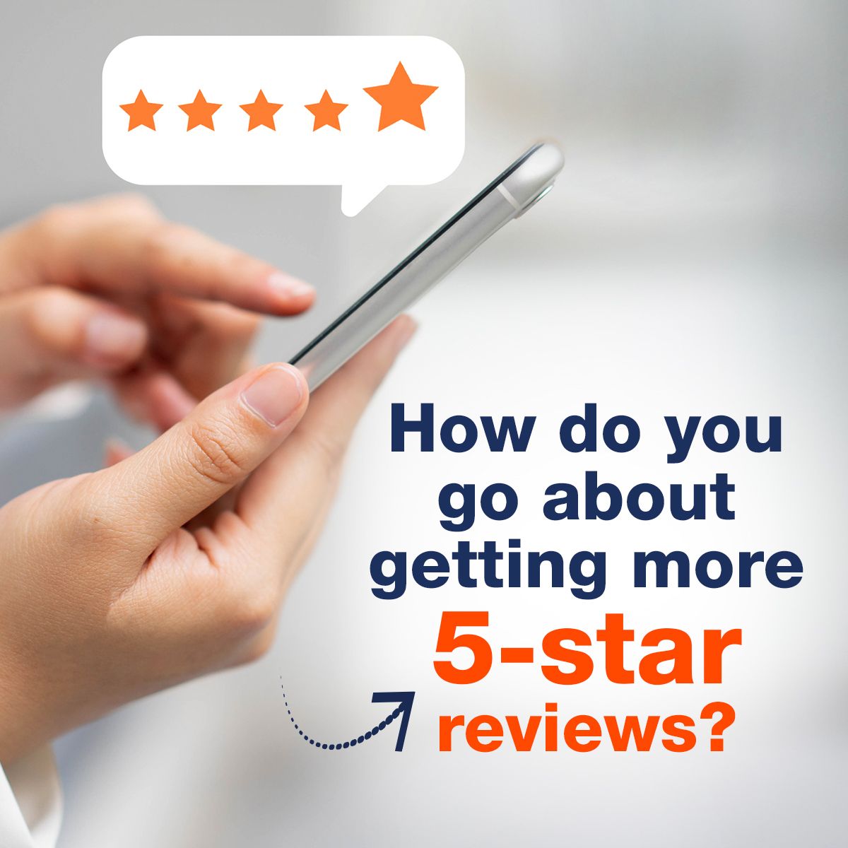 How do you go about getting more 5-star reviews?