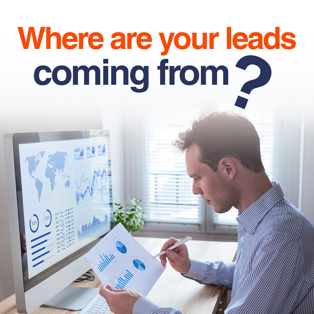 Where are your leads coming from?