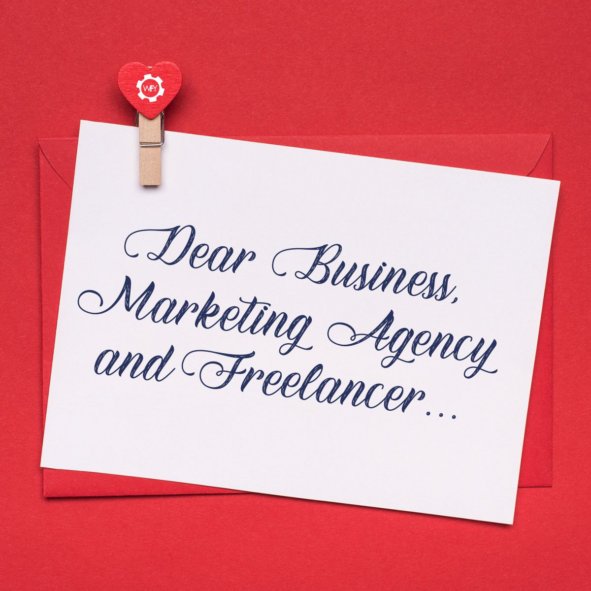 Dear Business, Marketing Agency and Freelancer...