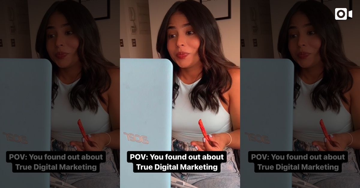 POV: You found out about True Digital Marketing