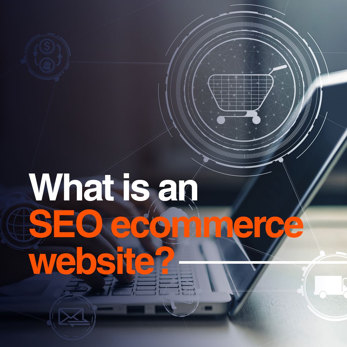 [Multiple Pictures] Carrousel: What is an SEO ecommerce website?