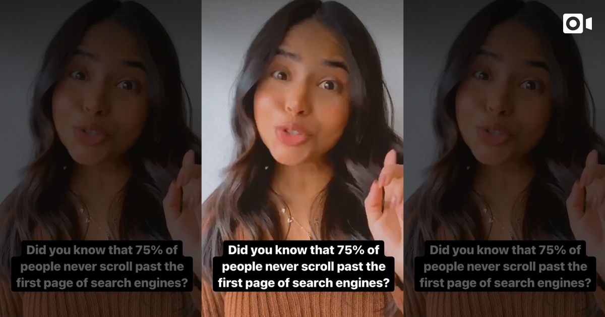 Did you know that 75% of people never scroll past the first page of search engine?