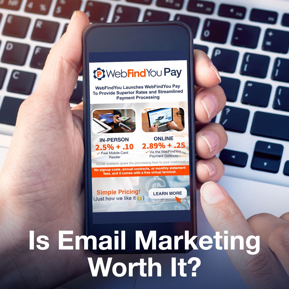 Is Email Marketing Worth It?