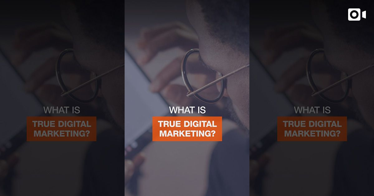 What is True Digital Markketing?