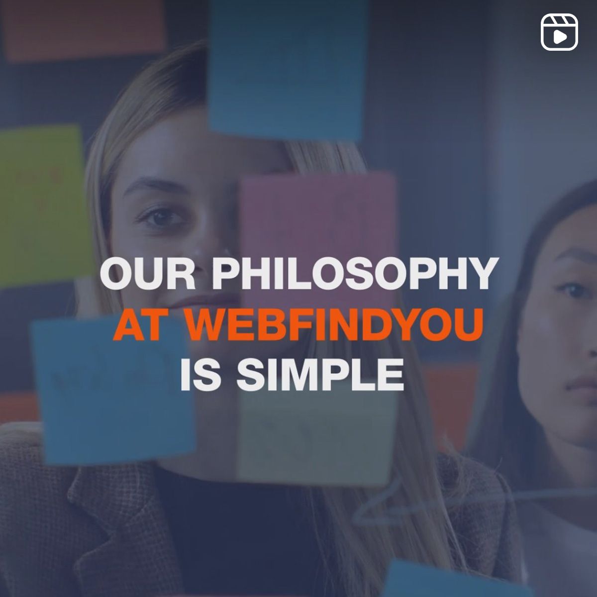 Our philosophy at WebFindYou