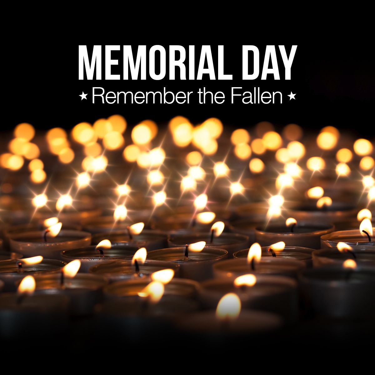 Memorial Day - Remember the Fallen