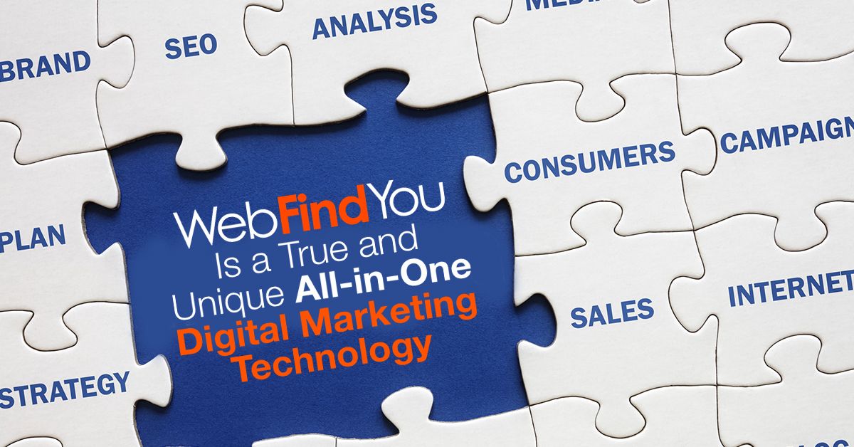 WebFindYou is a True and Unique All-in-One Digital Marketing Technology