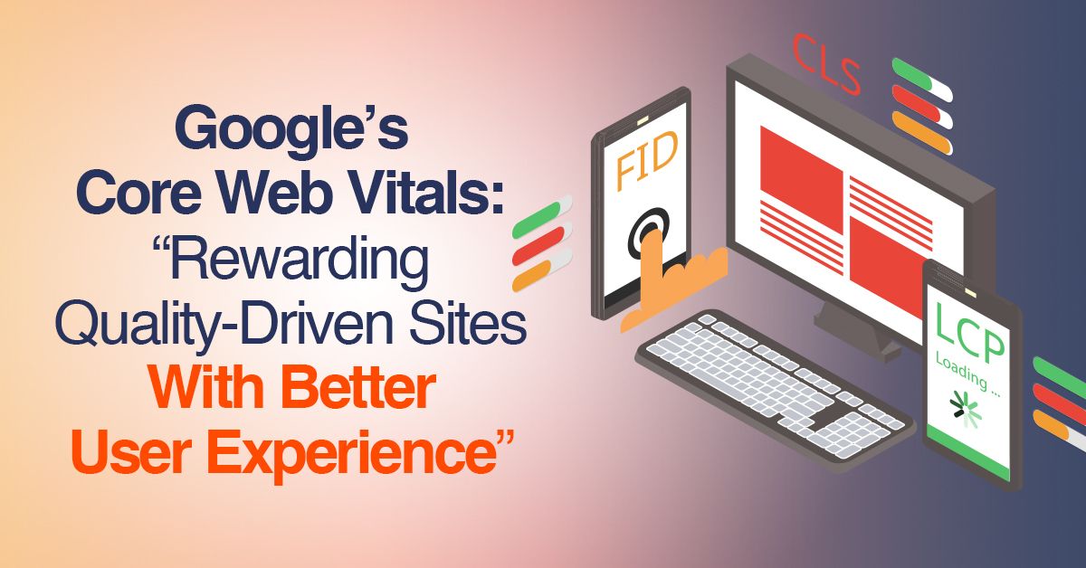 Google's Core Web Vitals: 